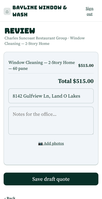 The review step on the same phone: the line item "Window Cleaning — 2-Story Home — 60 pane" priced at $515.00, a total of $515.00, the customer's address already filled in, a notes field for the office, an add-photos link and a Save draft quote button